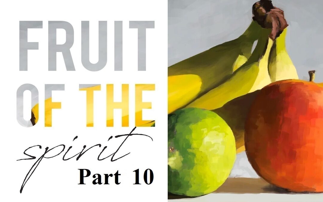 Fruit of the Spirit - Self-control - Church Consultant